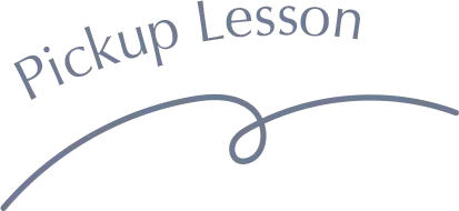 Pickup Lesson
